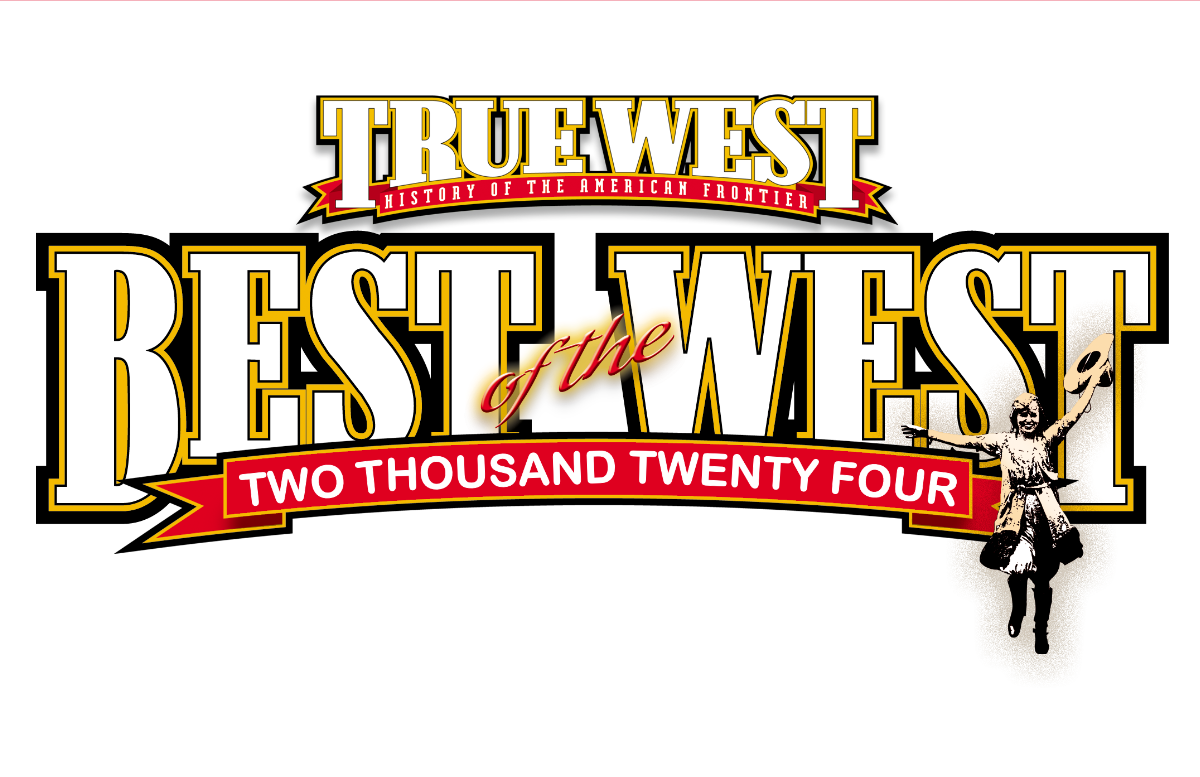 True West Magazine Award - Best of the West 2024